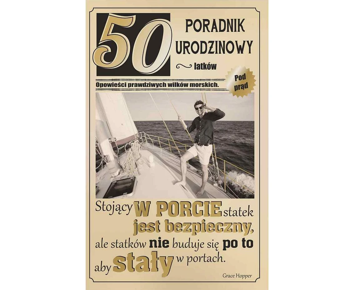 50th Birthday Card, Man on a Ship, 13x20,5 cm
